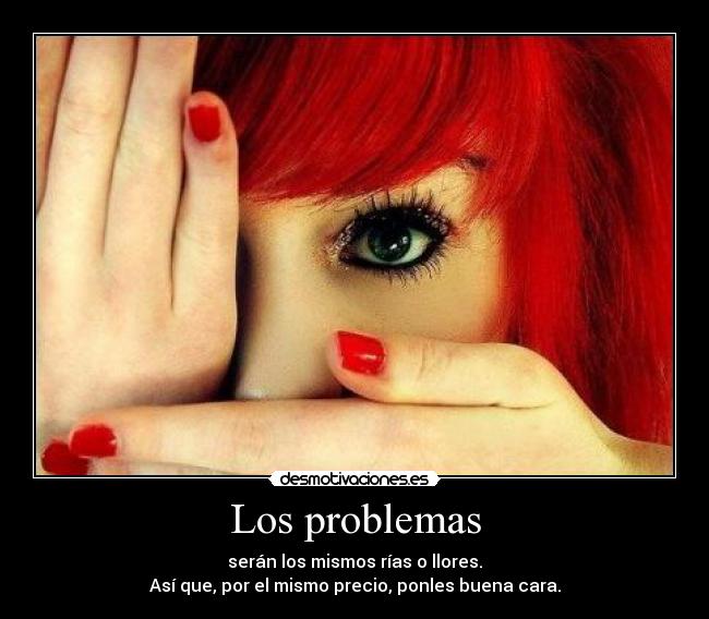 carteles problemas feelsexy lalala clanokno fillaikacaca unicorniosfelices desmo02 desmotivaciones