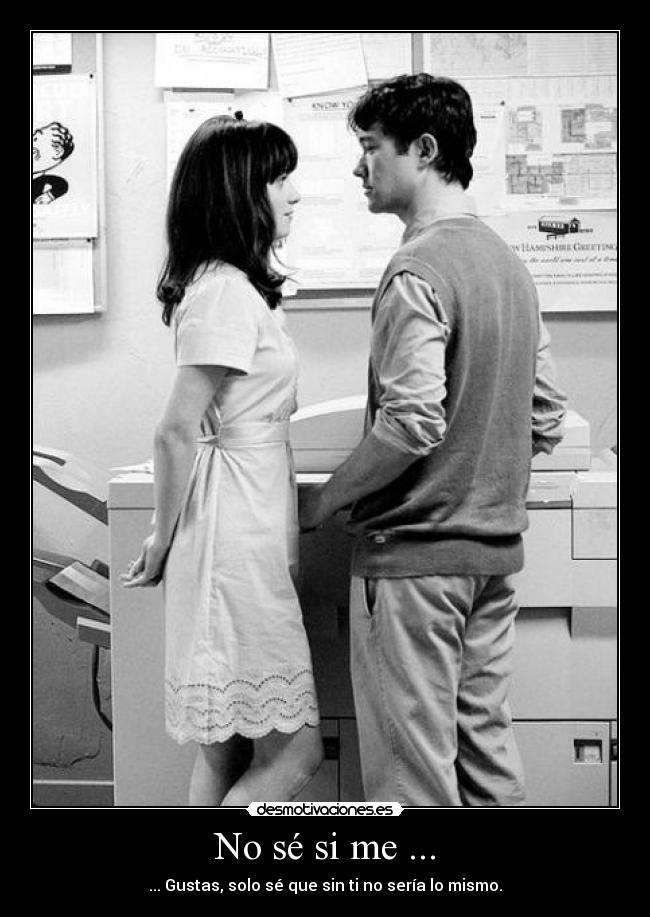 No sé si me ... - 