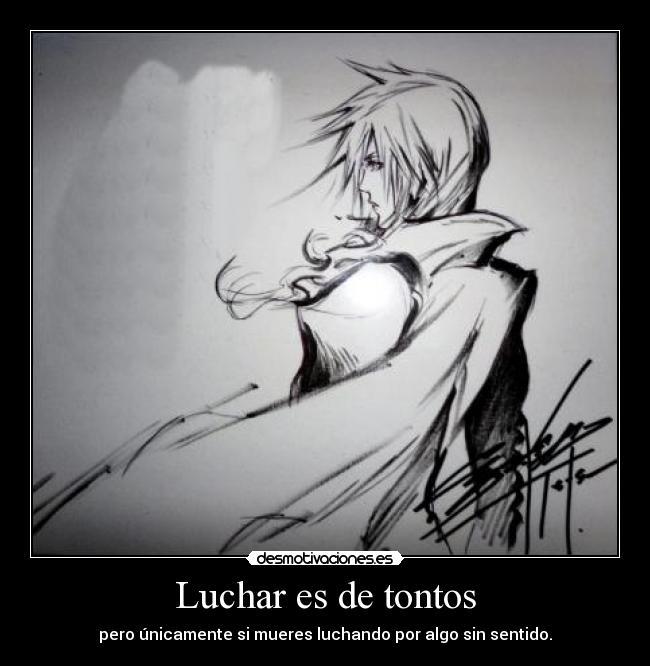 Luchar es de tontos - 