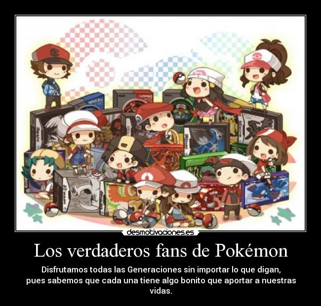 Los verdaderos fans de Pokémon - 