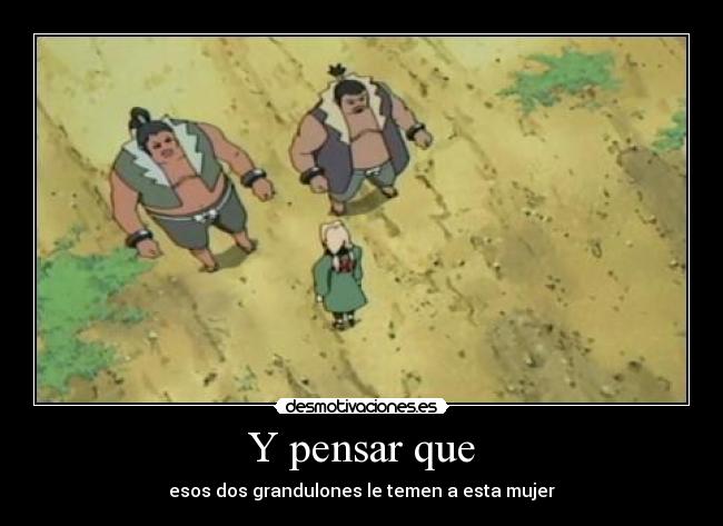 carteles temerle tsunade desmotivaciones