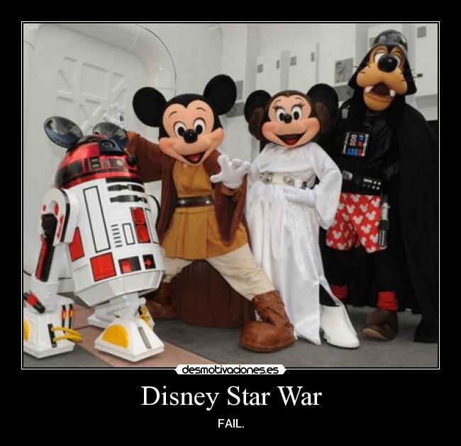 Disney Star War - FAIL.