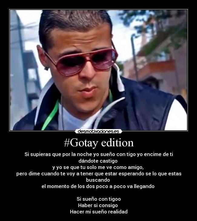 carteles gotay reggaeton frases canciones desmotivaciones