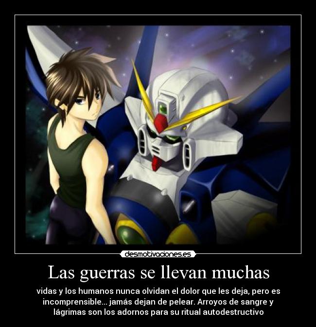 Las guerras se llevan muchas -