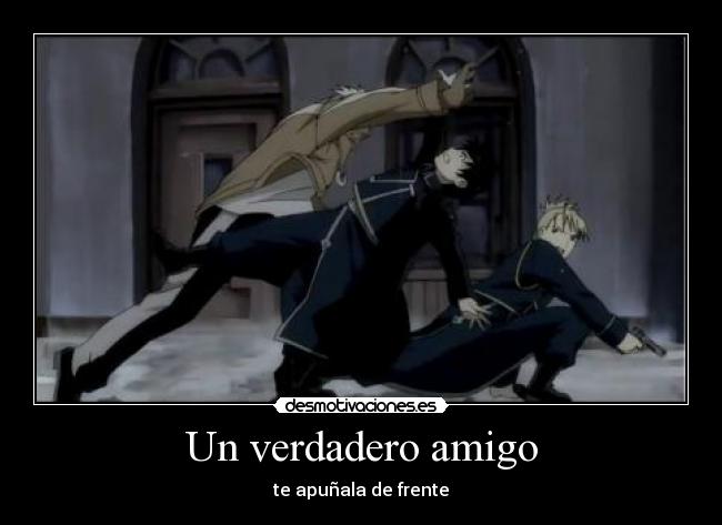 carteles casi quier matar fullmetal alchemist anime roy riza scar desmotivaciones