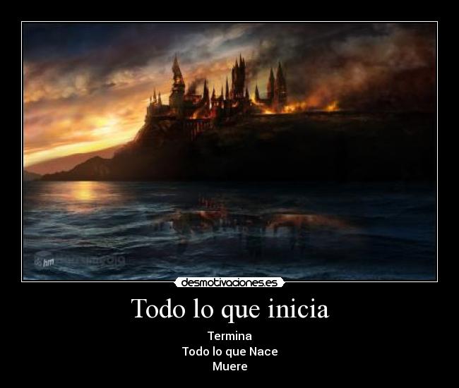 Todo lo que inicia - 