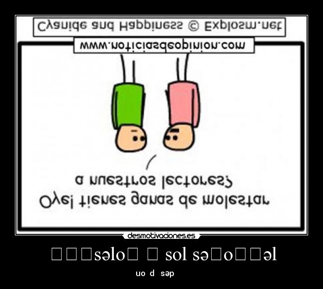 carteles cyanide and happiness desmotivaciones