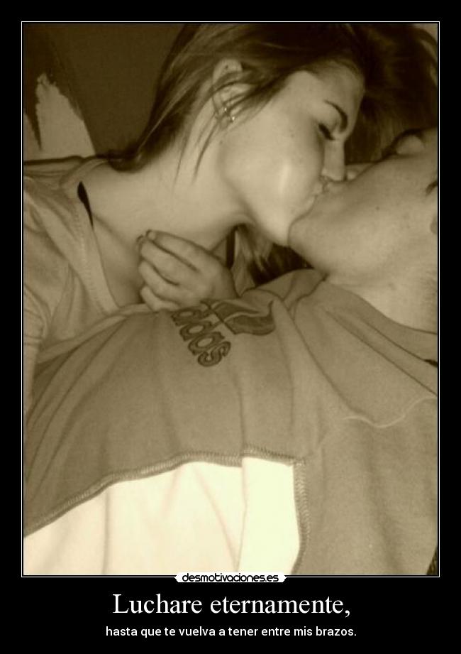 Luchare eternamente, - 