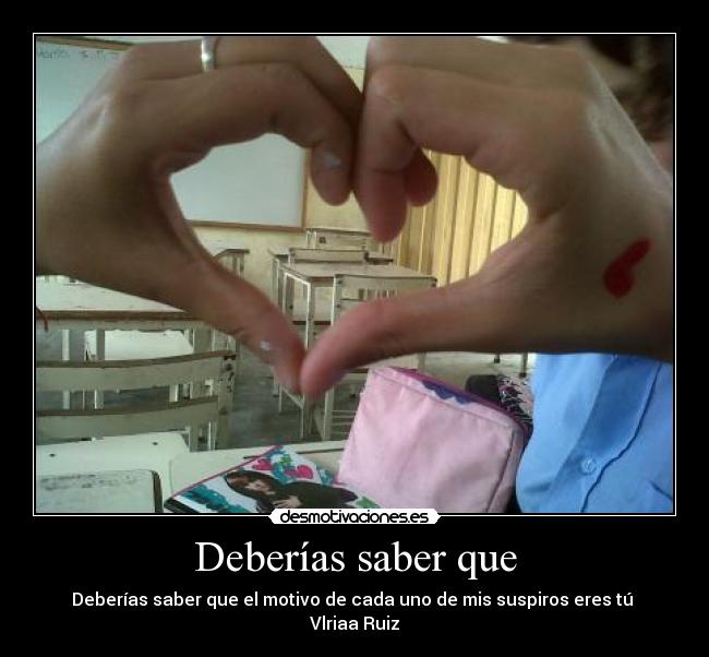 Deberías saber que -