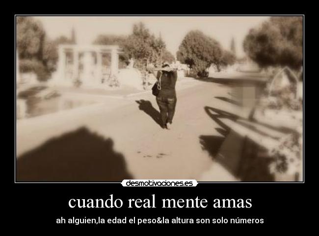 cuando real mente amas - 