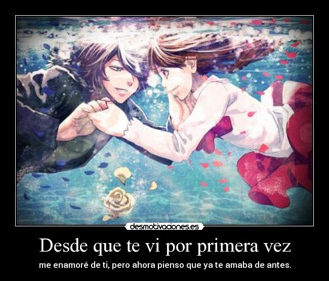 Desde que te vi por primera vez - 