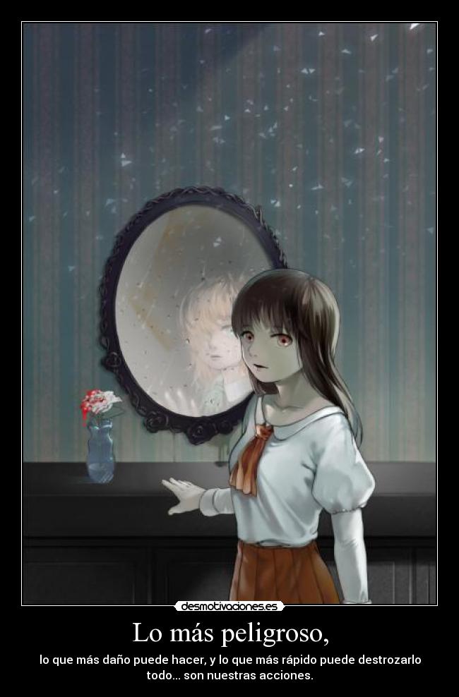 Lo más peligroso, - 