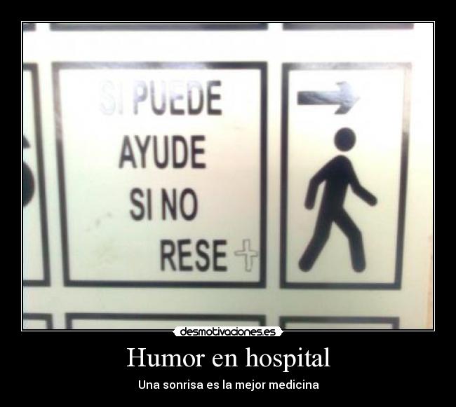 Humor en hospital - Una sonrisa es la mejor medicina