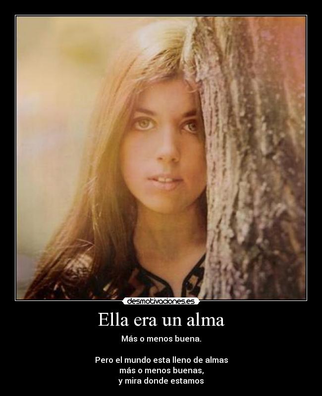 Ella era un alma -