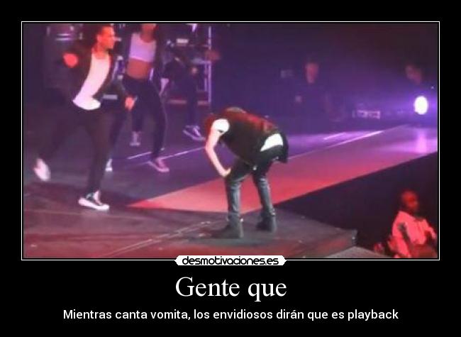Gente que - Mientras canta vomita, los envidiosos dirán que es playback