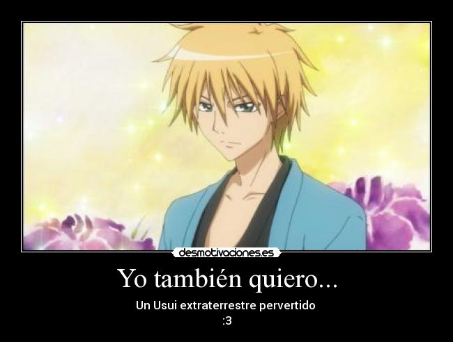 Yo también quiero... - 