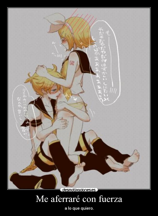 Me aferraré con fuerza -