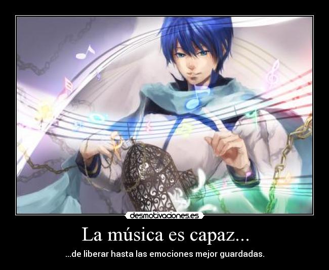 La música es capaz... -