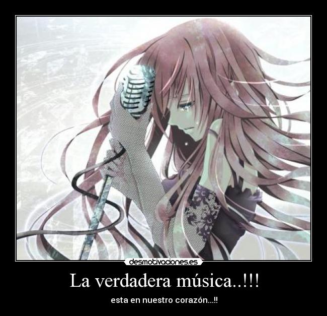 La verdadera música..!!! - esta en nuestro corazón...!!