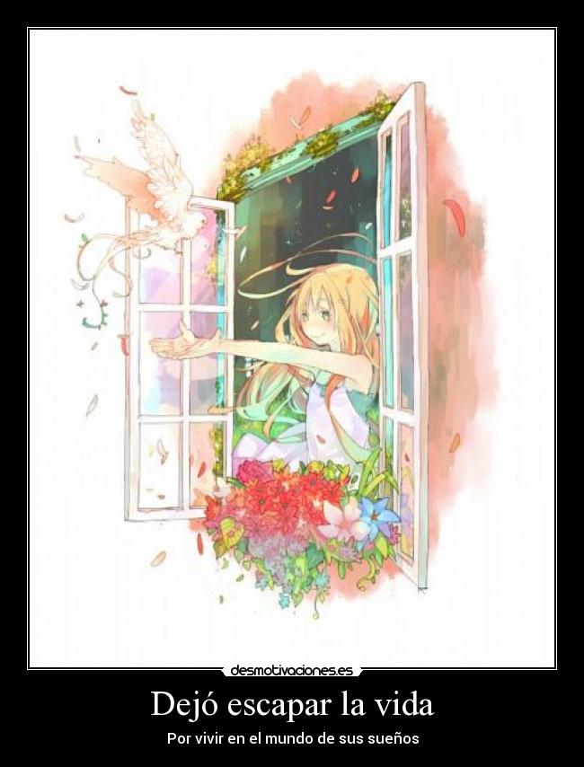 Dejó escapar la vida - 