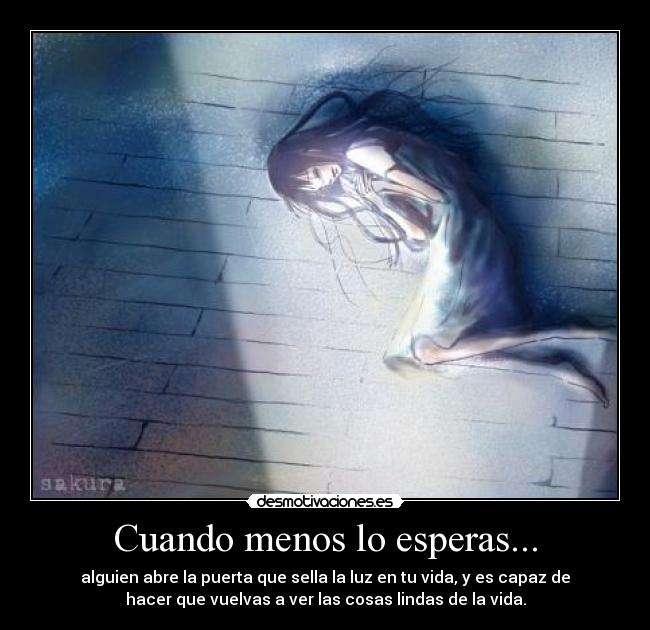 Cuando menos lo esperas... -