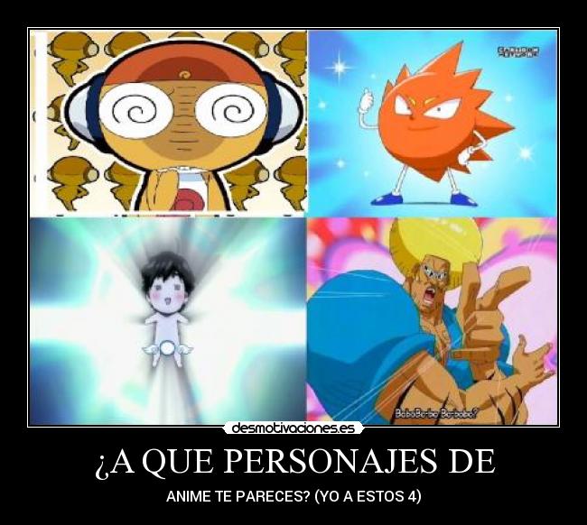 ¿A QUE PERSONAJES DE - 