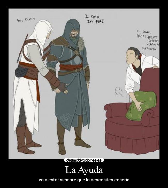 carteles ayuda altair ezio desmond assassins creed desmotivaciones