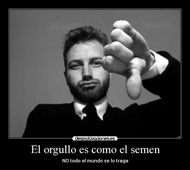 carteles pierde orgullo por que importa desmotivaciones