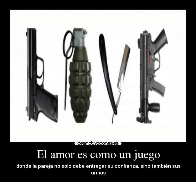 carteles amor amor como juego moraleja traicion decepcion desmotivaciones