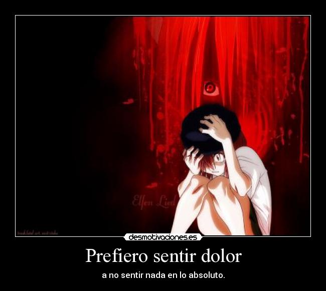 carteles dolor harukaze raptorhunters muwigaraklan 1291 elfen lied kuperloveselfenlied lucy dolor estar vivo desmotivaciones