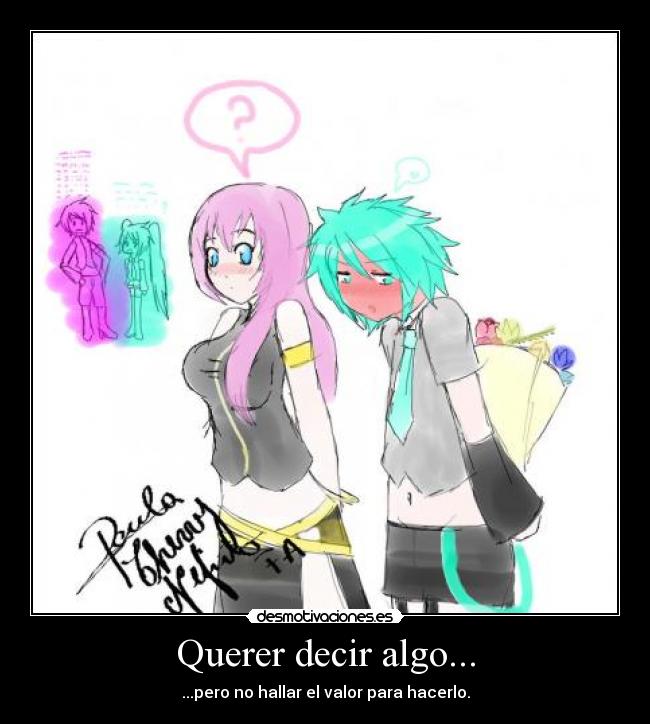 carteles vocaloid anime amor pareja timidez esa persona especial mikuo luka otaku desmotivaciones