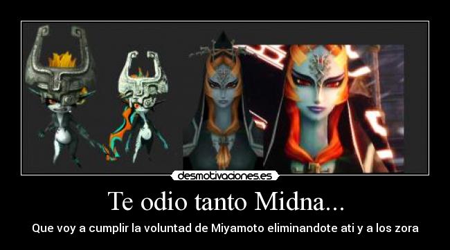 Te odio tanto Midna... -