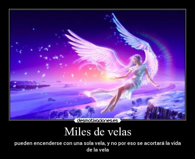 Miles de velas - pueden encenderse con una sola vela, y no por eso se acortará la vida de la vela