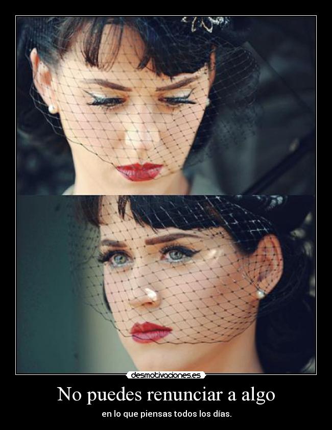 No puedes renunciar a algo -
