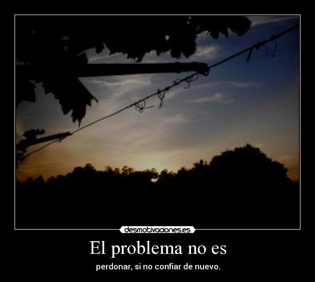 carteles tuiasabes esperado esto verdad llconfiar alguien clave espalda desmotivaciones