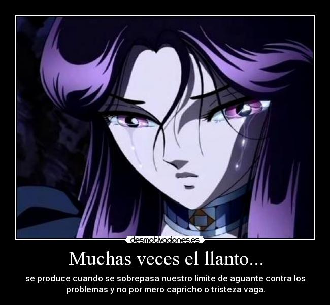 Muchas veces el llanto... - 
