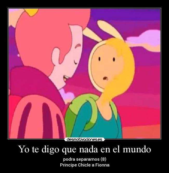 Yo te digo que nada en el mundo -