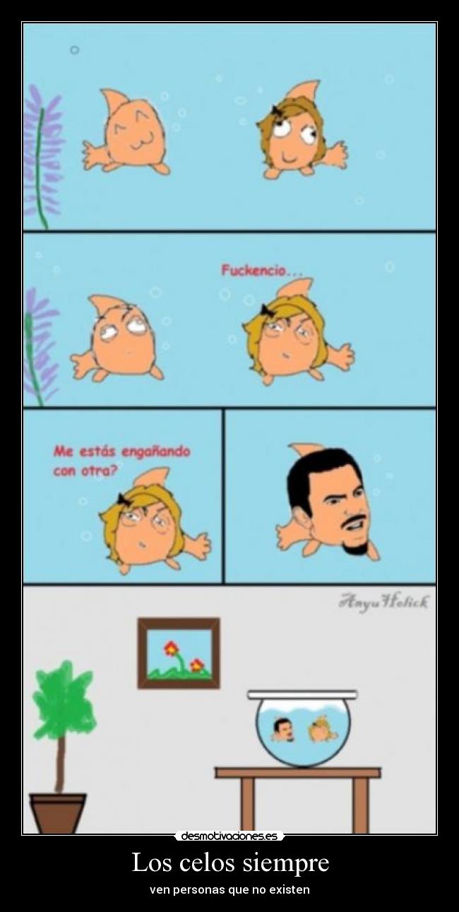 Los celos siempre - ven personas que no existen