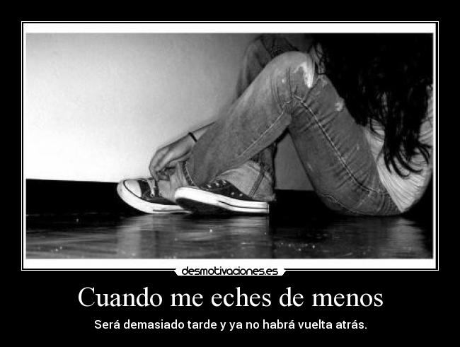 Cuando me eches de menos - 