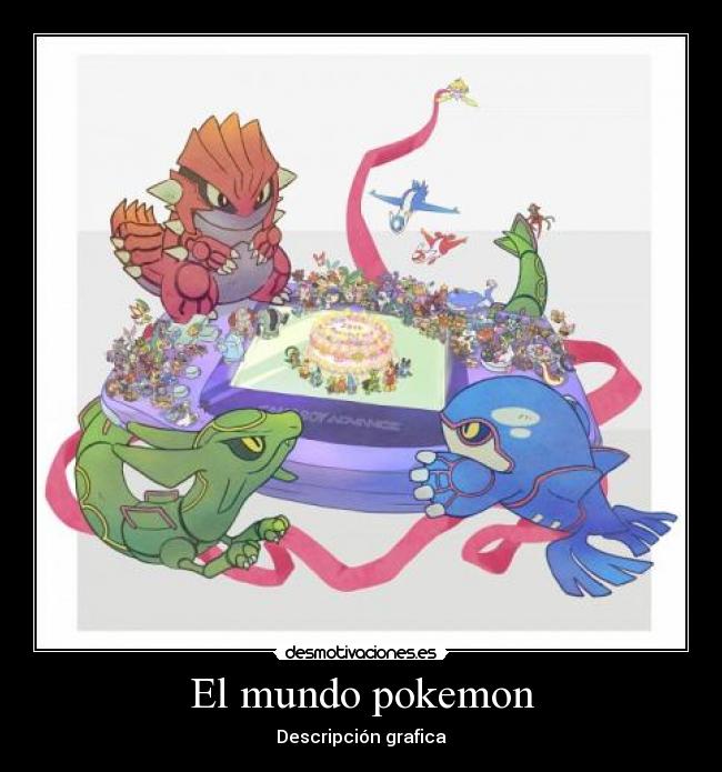 El mundo pokemon - 