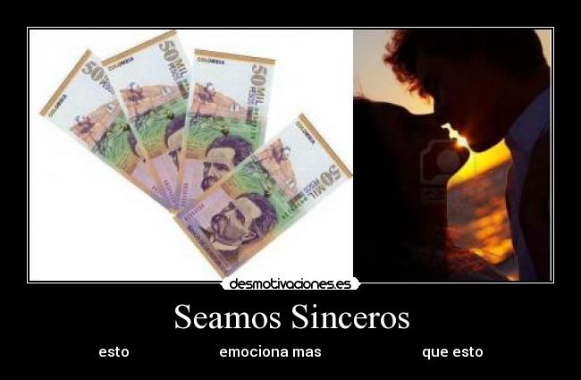 Seamos Sinceros -