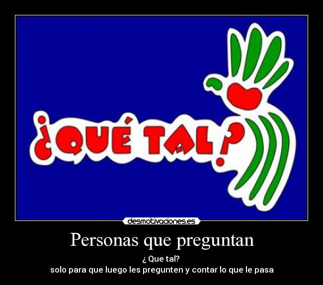 carteles que tal desmotivaciones