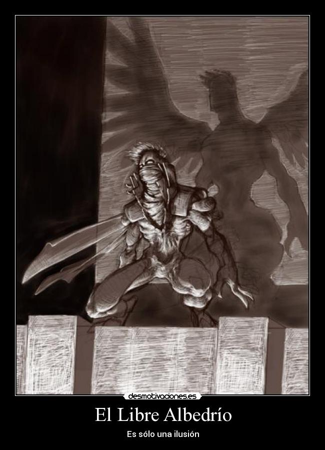 El Libre Albedrío -