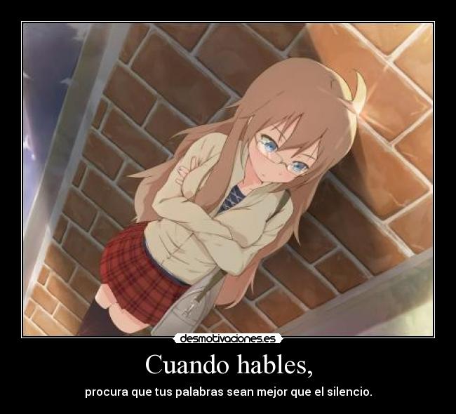 Cuando hables, - 