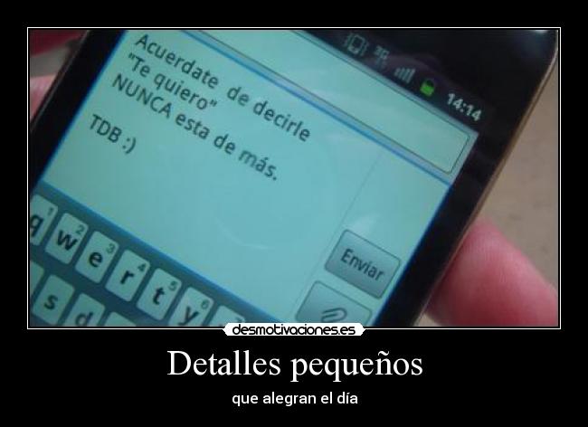 Detalles pequeños - que alegran el día