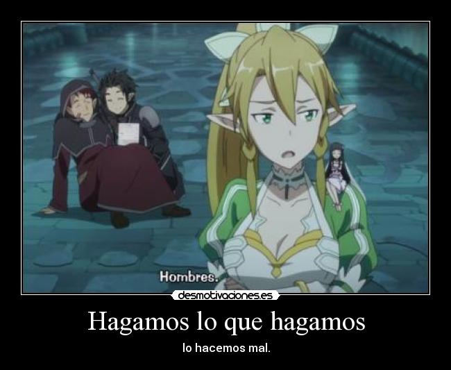 Hagamos lo que hagamos - 