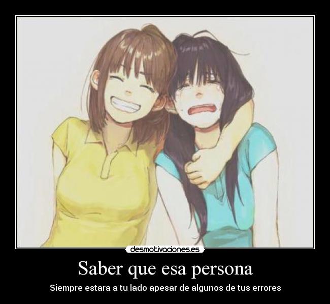 Saber que esa persona -