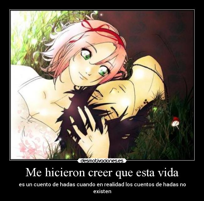 Me hicieron creer que esta vida - 