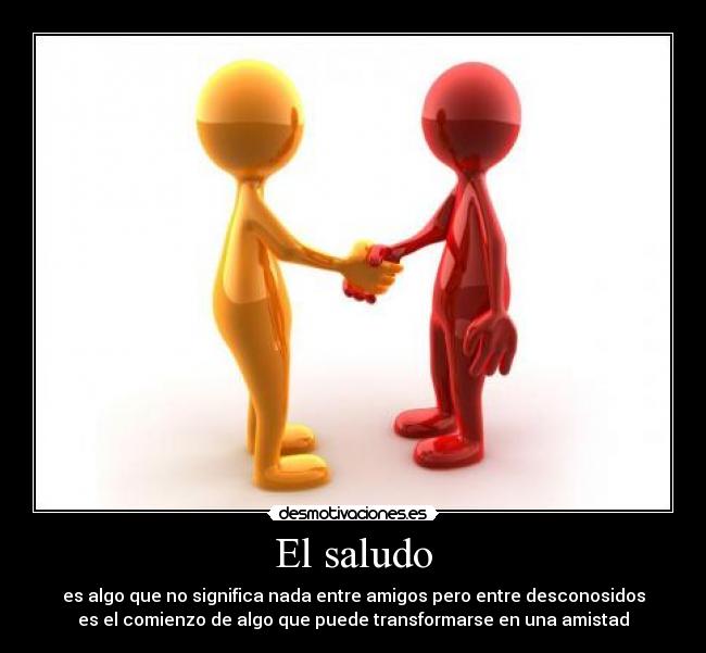 El saludo -