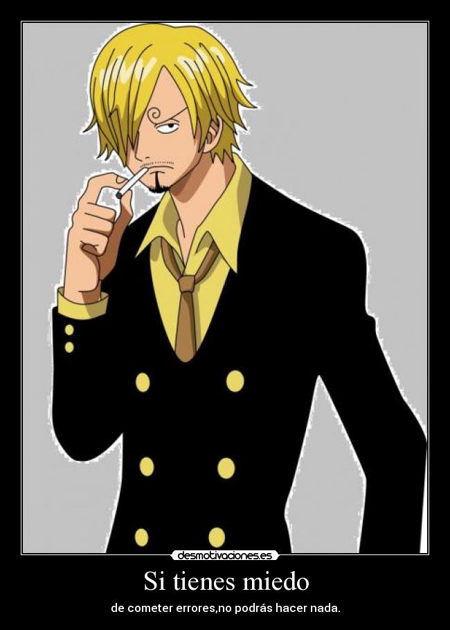 carteles miedo sanji one piece cocinero black leg anime manga kolpisoto desmotivaciones